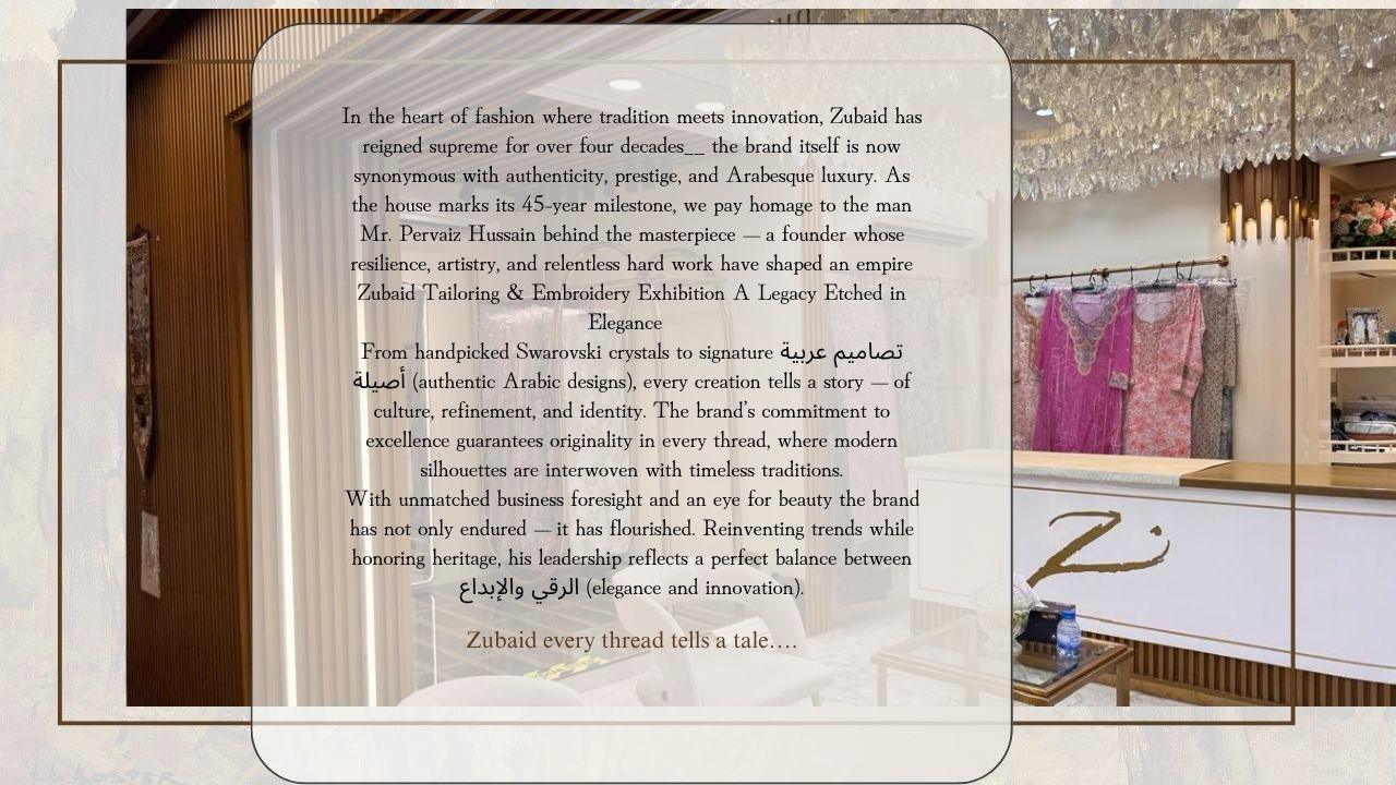 our story zubaid tailors